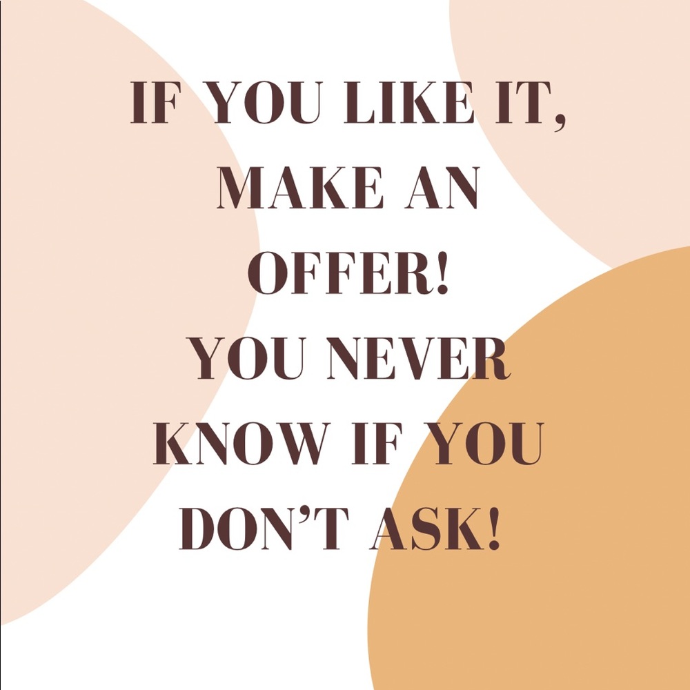 Make An Offer!